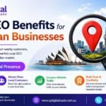 Benefits of Local SEO for Australian Businesses (2026 Complete Guide)